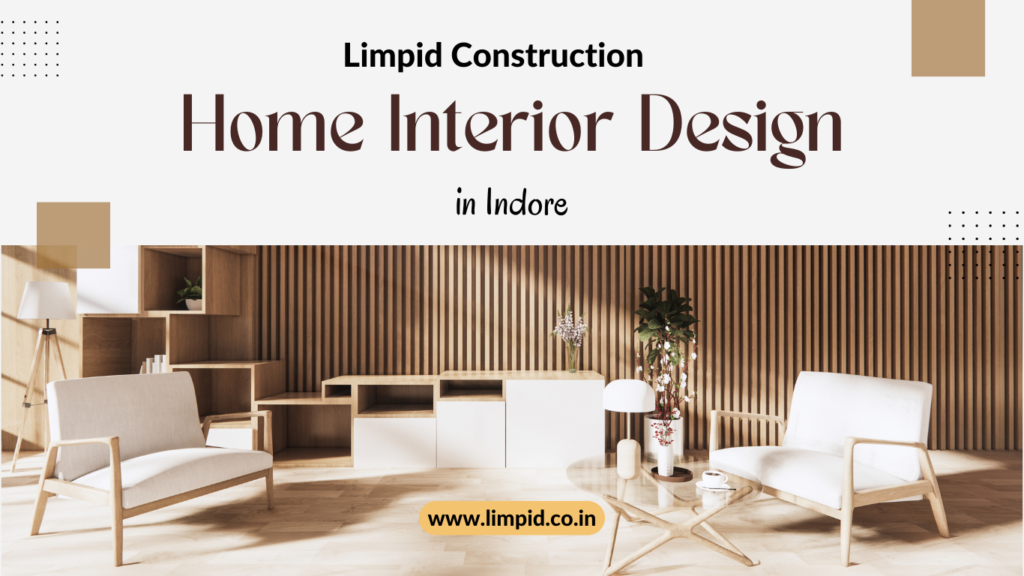 Home Interior Design Company in Indore