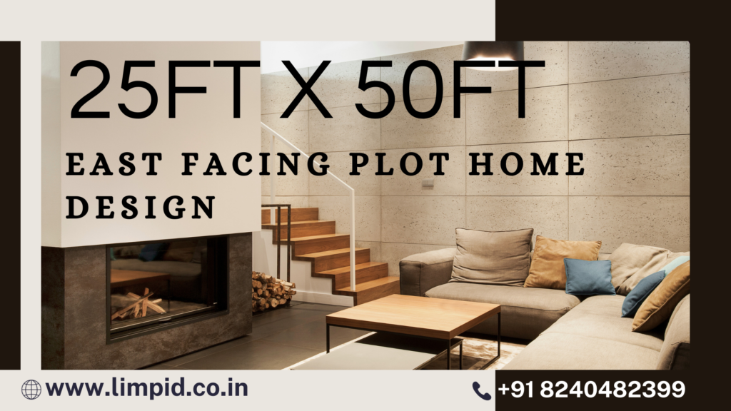 25ft x 50ft East Facing Plot Home Design