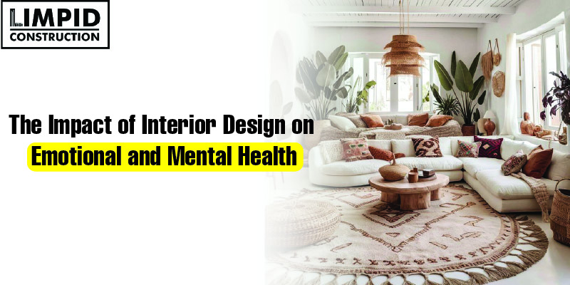 The Impact of Interior Design on Emotional and Mental Health